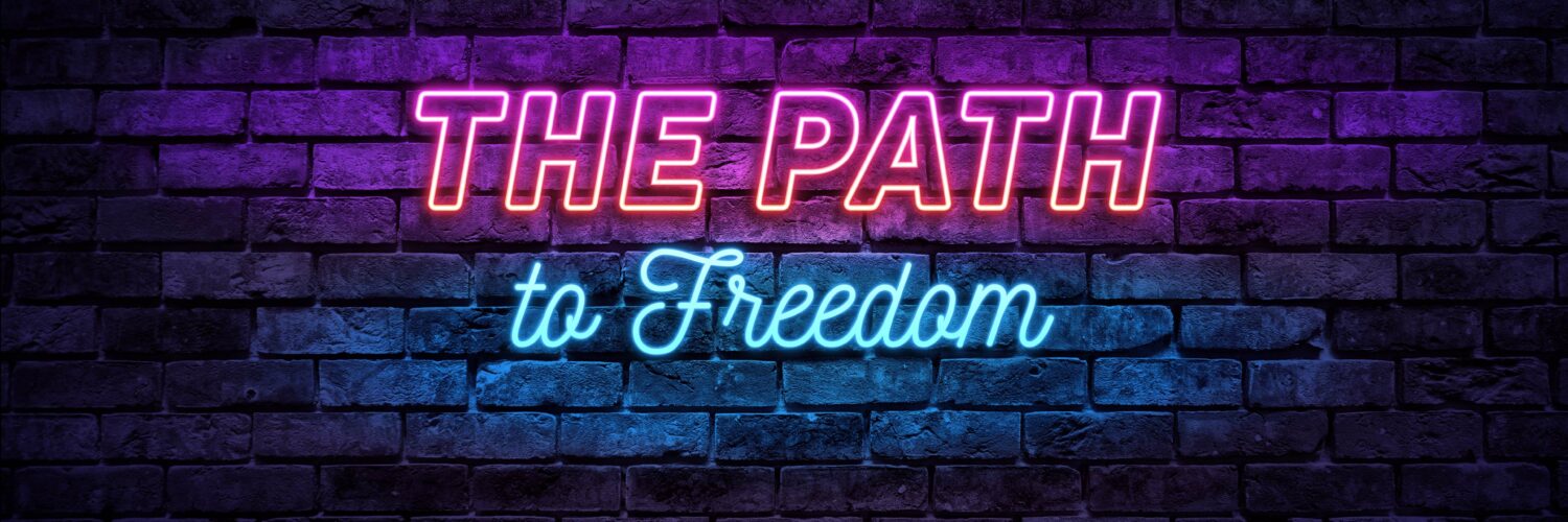 Episode 3: The Path to Freedom